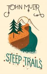 Steep Trails (ISBN: 9781423653738)