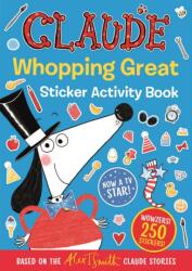 Claude TV Tie-ins: Claude Whopping Great Sticker Activity Book (ISBN: 9781444938647)
