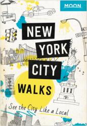 Moon New York City Walks (ISBN: 9781640497894)