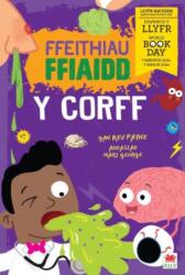 Ffeithiau Ffiaidd y Corff (ISBN: 9781804163870)