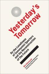 Yesterday's Tomorrow (ISBN: 9780262548618)
