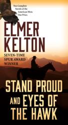 Stand Proud and Eyes of the Hawk (ISBN: 9781250177797)