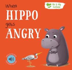 When Hippo Gets Angry (ISBN: 9781839238697)