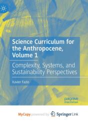 Science Curriculum for the Anthropocene, Volume 1 (ISBN: 9783031142888)