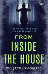From Inside the House (ISBN: 9781504072618)