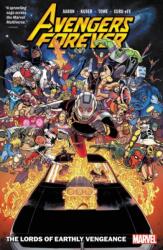 Avengers Forever Vol. 1: The Lords Of Earthly Vengeance (ISBN: 9781302932602)