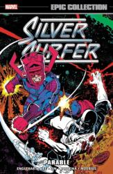 Silver Surfer Epic Collection: Parable (ISBN: 9781302932329)