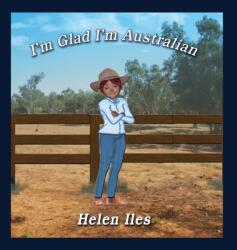 I'm Glad I'm Australian (ISBN: 9781922343208)