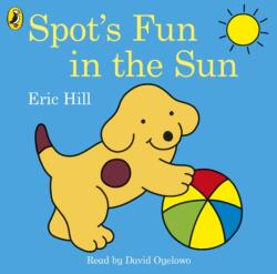 Spot's Fun in the Sun (ISBN: 9780241346099)