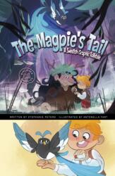 The Magpie's Tail (ISBN: 9781398248670)