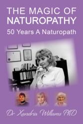 Magic of Naturopathy (ISBN: 9780956855244)