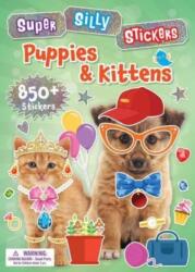 Super Silly Stickers: Puppies & Kittens (ISBN: 9781667205946)