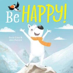 Be Happy! (ISBN: 9781801050043)