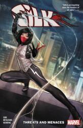 Silk Vol. 1: Threats And Menaces (ISBN: 9781302924393)