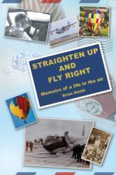 Straighten Up and Fly Right (ISBN: 9781838434106)