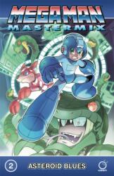 Mega Man Mastermix Volume 2: Asteroid Blues (ISBN: 9781772941012)