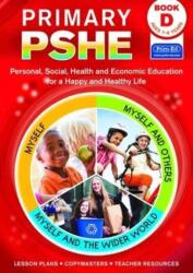 Primary PSHE Book D (ISBN: 9781846548970)