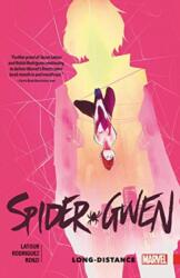 Spider-Gwen Vol. 3: Long Distance (ISBN: 9781302903107)