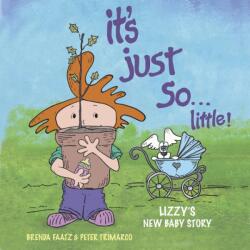 It's Just So. . . Little! (ISBN: 9781735853574)