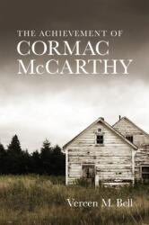 Achievement of Cormac McCarthy (ISBN: 9780807180372)