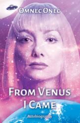 From Venus I Came (ISBN: 9783910804098)
