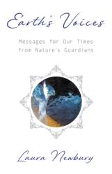 Earth's Voices Messages for Our Times from Nature's Guardians (ISBN: 9781915123121)