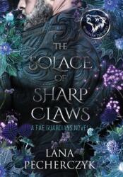 Solace of Sharp Claws (ISBN: 9781922989031)
