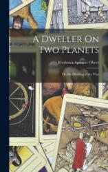 Dweller On Two Planets (ISBN: 9781015826663)