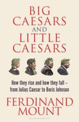 Big Caesars and Little Caesars (ISBN: 9781399409711)