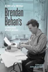 Bit of a Writer (ISBN: 9781843518594)