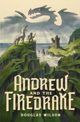 Andrew and the Firedrake (ISBN: 9781944503482)