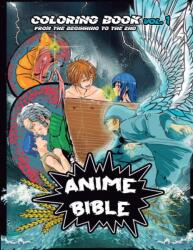 Anime Bible From The Beginning To The End Vol 1 (ISBN: 9781088039625)