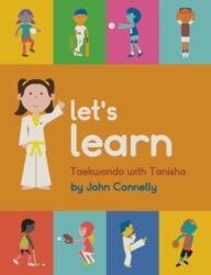 Let's Learn Taekwondo with Tanisha (ISBN: 9780648196365)