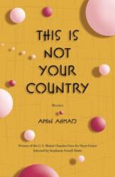 This Is Not Your Country (ISBN: 9781943491285)