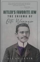 Hitler's Favorite Jew - Allan Janik (ISBN: 9781943657773)