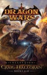 Dragon Wars Collection (ISBN: 9781956574029)