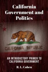 California Government and Politics (ISBN: 9781988557816)