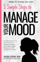 5 Simple Steps to Manage Your Mood (ISBN: 9781952719066)