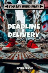 Deadline Delivery (ISBN: 9781522878476)