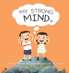My Strong Mind IV (ISBN: 9780645233636)