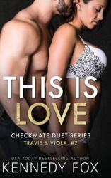 This is Love (ISBN: 9781946087829)