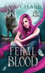 Feral Blood (ISBN: 9781989096925)