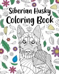Siberian Husky Coloring Book (ISBN: 9781034135654)