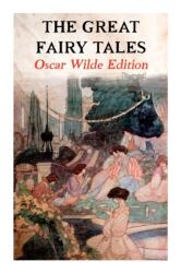 Great Fairy Tales - Oscar Wilde Edition (ISBN: 9788027339389)