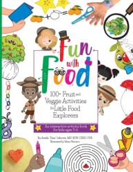 Fun With Food (ISBN: 9781947001015)