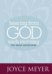 Hearing from God Each Morning - Joyce Meyer (ISBN: 9780446557856)