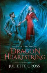 Dragon Heartstring (ISBN: 9780997718485)