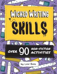 Wicked Writing Skills (ISBN: 9781913799038)