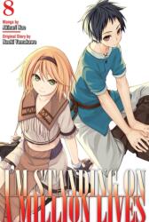 I'm Standing on a Million Lives 8 (ISBN: 9781646510481)