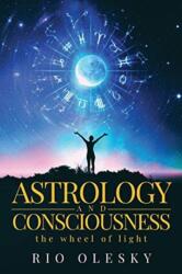 Astrology and Consciousness (ISBN: 9781952250316)